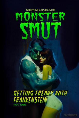 Getting Freaky With Frankenstein: A Monster Romance Novella (Monster Smut) - Tabitha Lovelace [KSIĄŻKA]