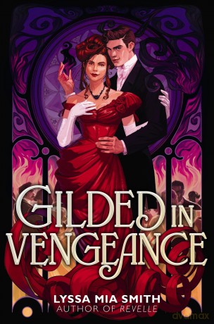 Gilded in Vengeance - Lyssa Mia Smith [KSIĄŻKA]