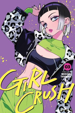 Girl Crush, Vol. 3: Volume 3 - Midori Tayama [KOMIKS]