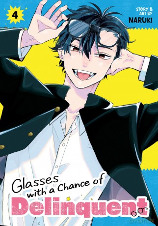 Glasses with a Chance of Delinquent Vol. 4 - Naruki [KOMIKS]