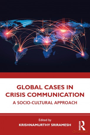 Global Cases in Crisis Communication: A Socio-Cultural Approach - Krishnamurthy Sriramesh [KSIĄŻKA]