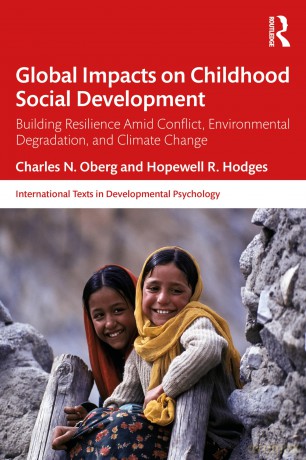 Global Impacts on Childhood Social Development: Building Resilience Amid Conflict, Environmental Degradation, and Climate Change (International Texts in Developmental Psychology) - Charles N. Oberg [KSIĄŻKA]