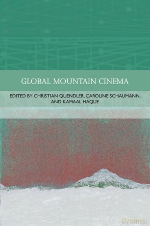 Global Mountain Cinema (Traditions in World Cinema) - Kamaal Haque [KSIĄŻKA]