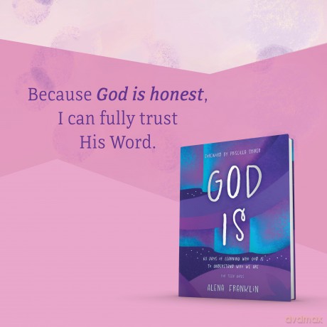 God Is: 60 Days of Learning Who God Is to Understand Who We Are - Alena Franklin [KSIĄŻKA]