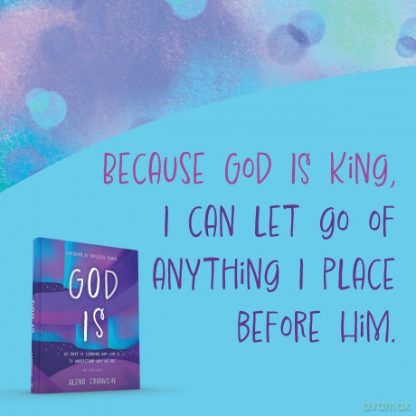 God Is: 60 Days of Learning Who God Is to Understand Who We Are - Alena Franklin [KSIĄŻKA]