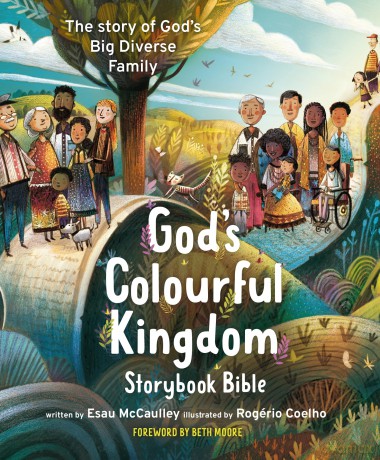 God's Colourful Kingdom Storybook Bible: The Story of God's Big Diverse Family - Esau McCaulley [KSIĄŻKA]
