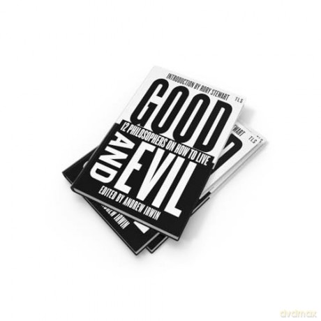 Good and Evil: 12 Philosophers on How to Live, introduced by the host of hit podcast The Rest is Politics (TLS Books) - Andrew Irwin [KSIĄŻKA]