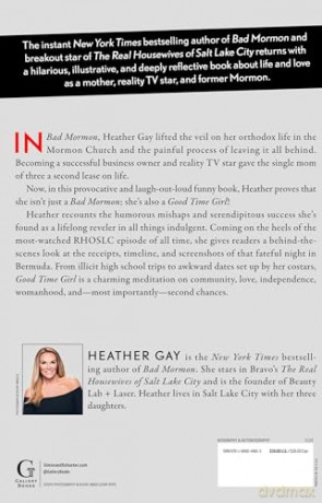 Good Time Girl: Receipts, Proof, Timelines, and Essays - Heather Gay [KSIĄŻKA]