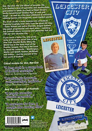 Got, Not Got: Leicester City: The Lost World of Leicester City - Derek Hammond [KSIĄŻKA]