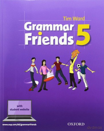 Grammar Friends: 5: Student Book - Tim Ward [KSIĄŻKA]