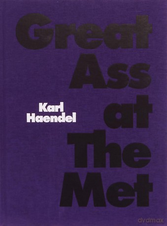 Great Ass at The Met - Karl Haendel [KSIĄŻKA]