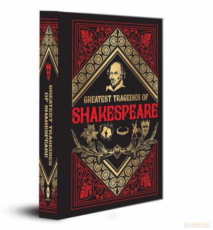 Greatest Tragedies of Shakespeare (Deluxe Hardbound Edition) - William Shakespeare [KSIĄŻKA]