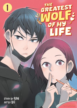 Greatest Wolf of My Life Vol. 1, The (The Greatest Wolf of My Life) - Ran [KOMIKS]