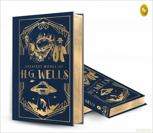 Greatest Works of H.G. Wells (Deluxe Hardbound Edition) - H.G. Wells [KSIĄŻKA]