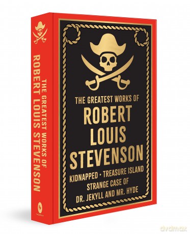 Greatest Works of Robert Louis Stevenson (Deluxe Hardbound Edition) - Robert Louis Stevenson [KSIĄŻKA]