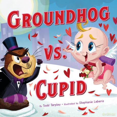 Groundhog vs. Cupid: 4 (Festive Feuds) - Todd Tarpley [KSIĄŻKA]
