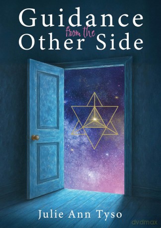 Guidance From The Other Side - Julie Ann Tyso [KSIĄŻKA]