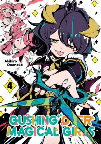 Gushing over Magical Girls: Volume 4 (Manga) - Akihiro Ononaka [KOMIKS]
