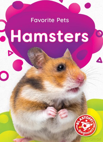 Hamsters (Favorite Pets) - Derek Zobel [KSIĄŻKA]
