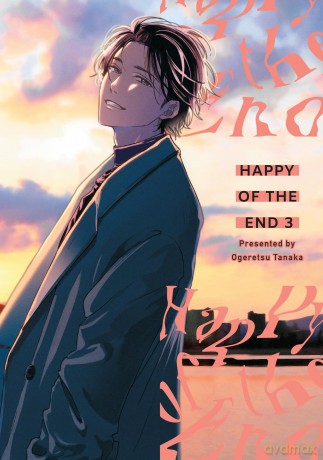 Happy of the End, Volume 3 - Ogeretsu Tanaka [KOMIKS]