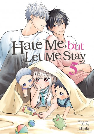Hate Me, but Let Me Stay Vol. 5 - Hijiki [KOMIKS]
