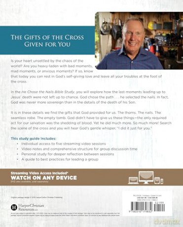 He Chose the Nails Bible Study Guide + Streaming Video, Updated Edition: What God Did to Win Your Heart - Max Lucado [KSIĄŻKA]