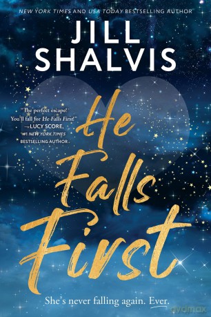 He Falls First: 1 (Colburn Brothers) - Jill Shalvis [KSIĄŻKA]