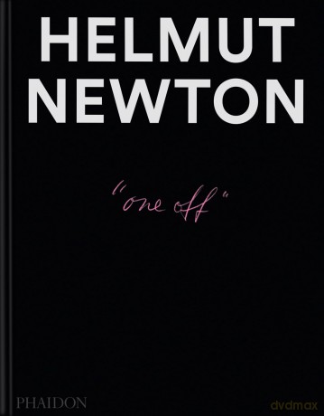 Helmut Newton: One-off - Helmut Newton [KSIĄŻKA]
