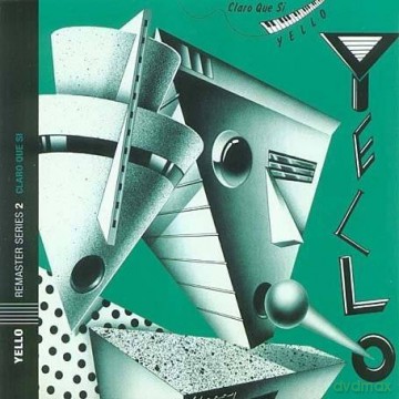 Yello: Claro Que Si (Remastered) (digipack) [CD]