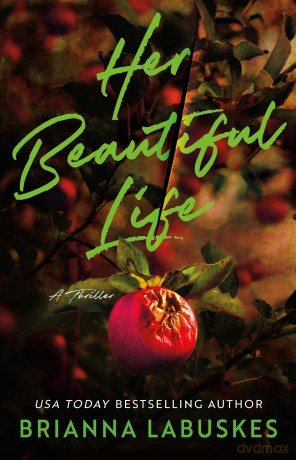 Her Beautiful Life - Brianna Labuskes [KSIĄŻKA]
