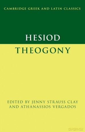 Hesiod: Theogony (Cambridge Greek and Latin Classics) - Jenny Strauss Clay [KSIĄŻKA]