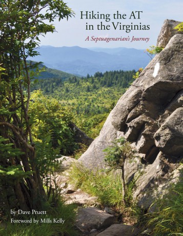 Hiking the AT in the Virginias: A Septuagenarian's Journey - Dave Pruett [KSIĄŻKA]