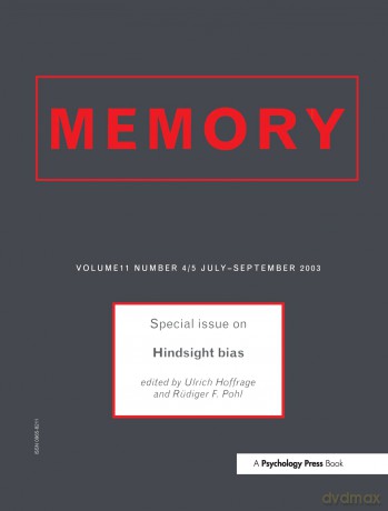 Hindsight Bias: A Special Issue of Memory: 3 (Special Issues of Memory) - Ulrich Hoffrage [KSIĄŻKA]