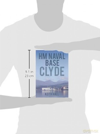 HM Naval Base: Clyde - Keith Hall [KSIĄŻKA]