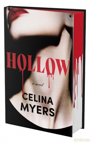 Hollow (Deluxe Limited Edition): A Fun, Spooky Horror Novel from a TikTok Sensation - Celina Myers [KSIĄŻKA]