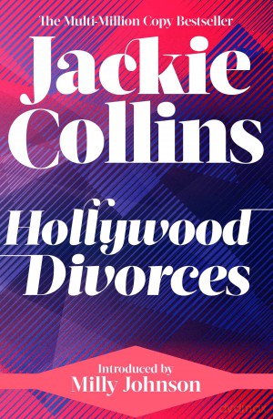 Hollywood Divorces: introduced by Milly Johnson - Jackie Collins [KSIĄŻKA]