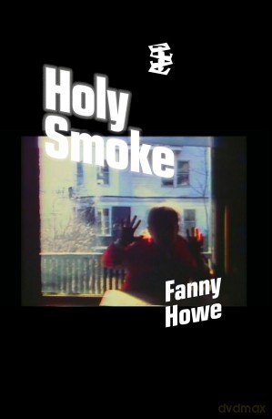 Holy Smoke - Fanny Howe [KSIĄŻKA]