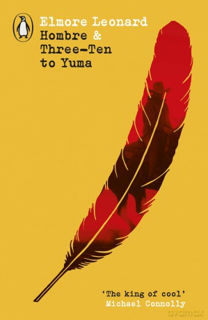 Hombre & Three-Ten to Yuma (Penguin Modern Classics - Westerns) - Elmore Leonard [KSIĄŻKA]