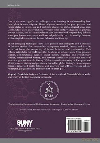 Homo Migrans: Modeling Mobility and Migration in Human History: 11 (SUNY series, The Institute for European and Mediterranean Archaeology Distinguished Monograph Series) - Megan J. Daniels [KSIĄŻKA]