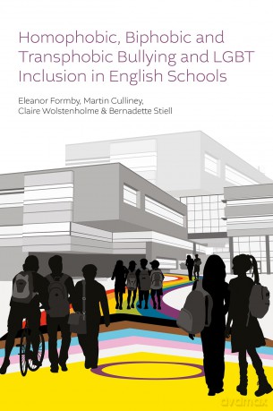 Homophobic, Biphobic and Transphobic Bullying and LGBT Inclusion in English Schools - Eleanor Formby [KSIĄŻKA]