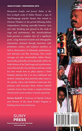 Honeymoon Couples and Jurassic Babies: Identity and Play in Chennai's Post-Independence Sabha Theater - Kristen Rudisill [KSIĄŻKA]