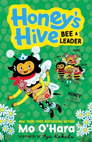 Honey's Hive Bee a Leader - Mo O'Hara [KSIĄŻKA]