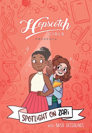 Hopscotch Girls Presents: Spotlight on Zari (Volume 3) (Volume 3) - Hopscotch Girls [KSIĄŻKA]
