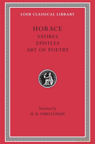 Horace Satires, Epistles and Ars Poetica - H.Rushton Fairclough [KSIĄŻKA]