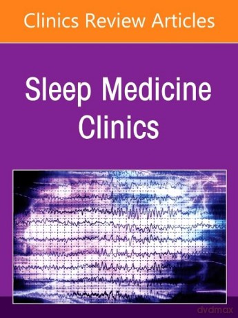 Hospital Sleep Medicine and Non-Invasive Ventilation: Emerging Clinical Paradigm, An Issue of Sleep Medicine Clinics (Volume 20-4): Volume 20-3 (The Clinics: Internal Medicine, Volume 20-4) - Michelle Cao DO [KSIĄŻKA]