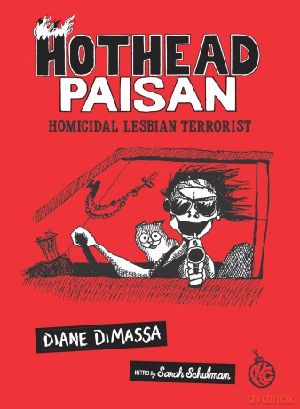 Hothead Paisan: Homicidal Lesbian Terrorist - Diane DiMassa [KOMIKS]
