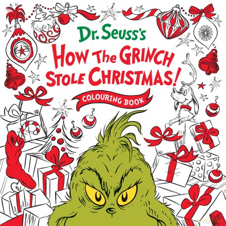 How the Grinch Stole Christmas! Colouring Book: A festive illustrated Christmas colouring book - new for 2025! - Dr. Seuss [KSIĄŻKA]