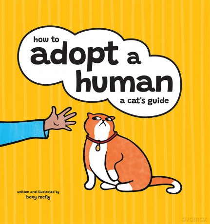 How to Adopt a Human: A Cat's Guide - Bexy McFly [KSIĄŻKA]