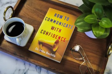 How to Communicate with Confidence, repackaged ed. - Dr. Mike Bechtle [KSIĄŻKA]