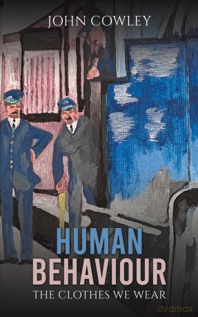 Human Behaviour: The Clothes We Wear - John Cowley [KSIĄŻKA]